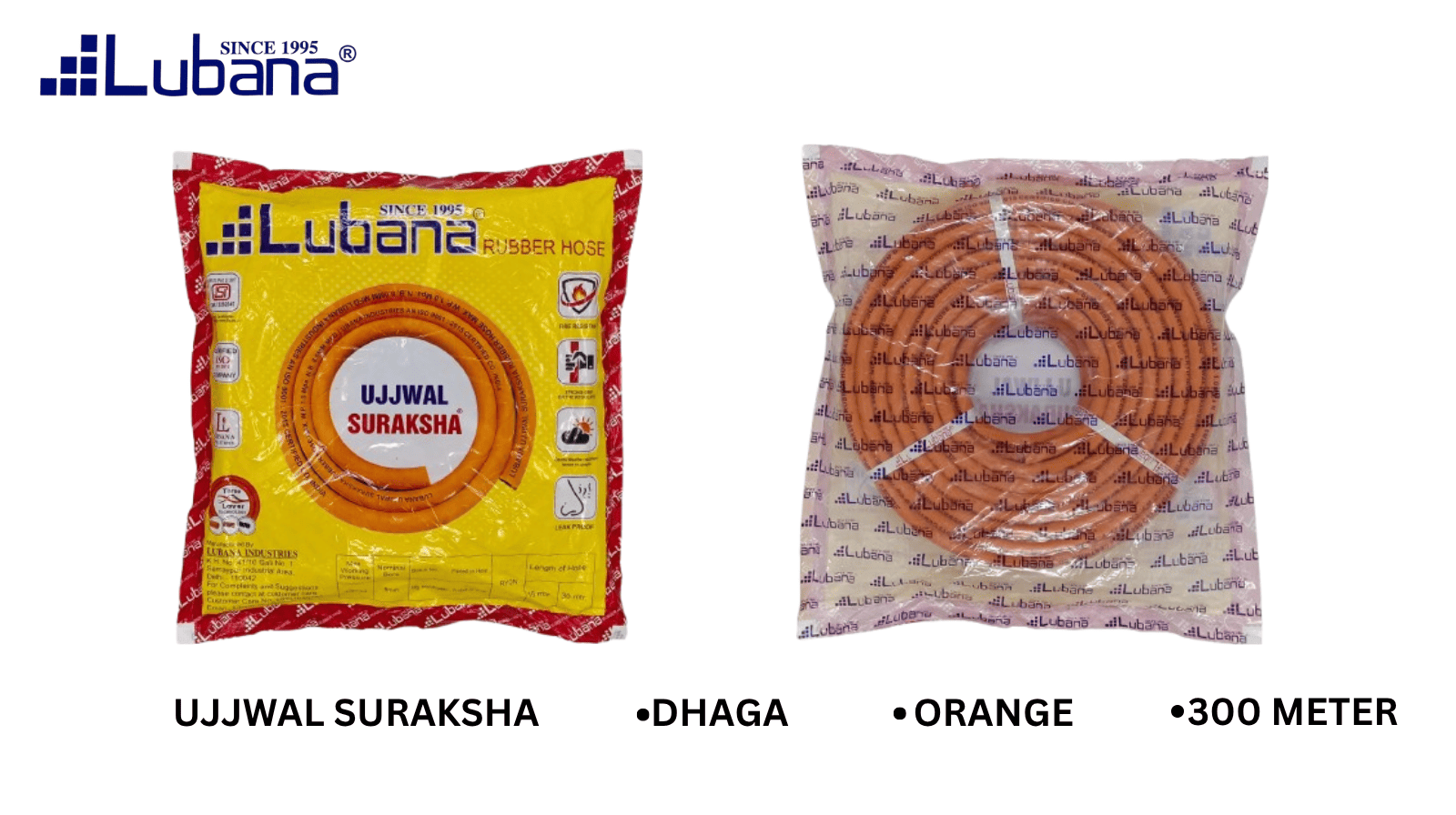 Ujjwal Suraksha Hose